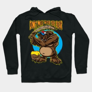 Don't Mess with the Bear, Bear with Spiked Baseball Bat Hoodie